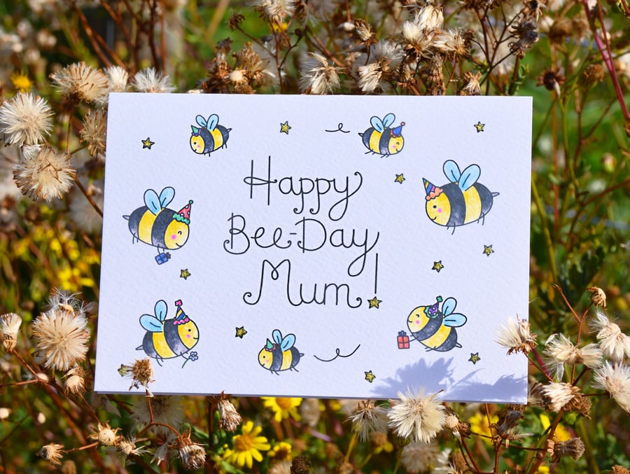 Bee Card, Birthday Card for Mum, Happy Bee-Day!