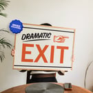 Dramatic Exit - Funny Kitchen Print New Home Gift Quote Print