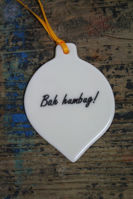 Porcelain bah humbug decoration