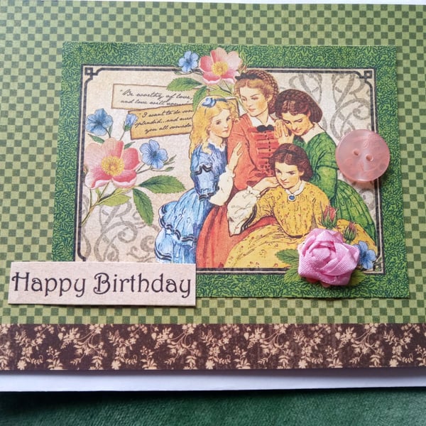 Little Women Birthday Card - Pretty Card - Beth, Jo, Meg and Amy. 
