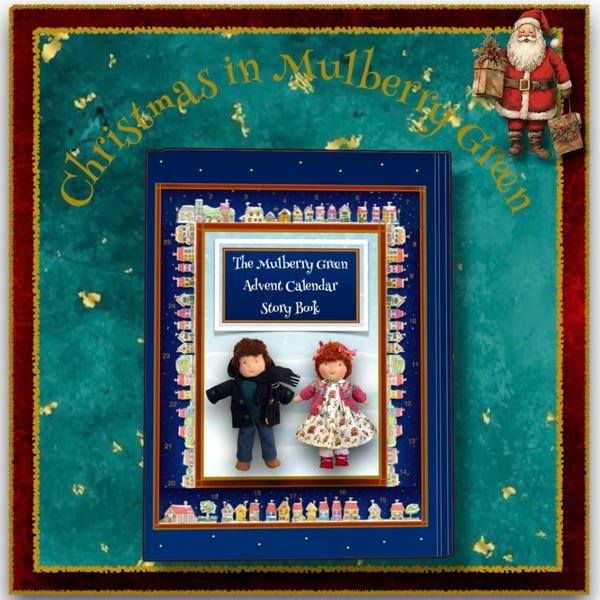 The Mulberry Green Advent Calendar Story Book