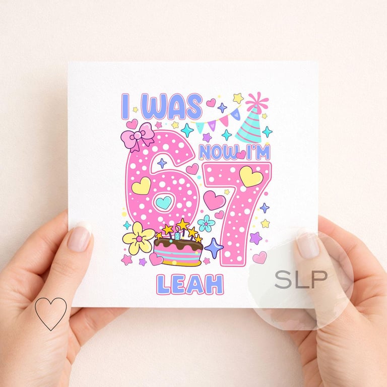 Personalised Kids Birthday Card - I Was 6 Now I'm 7 Design, 6 7 Trend 7th