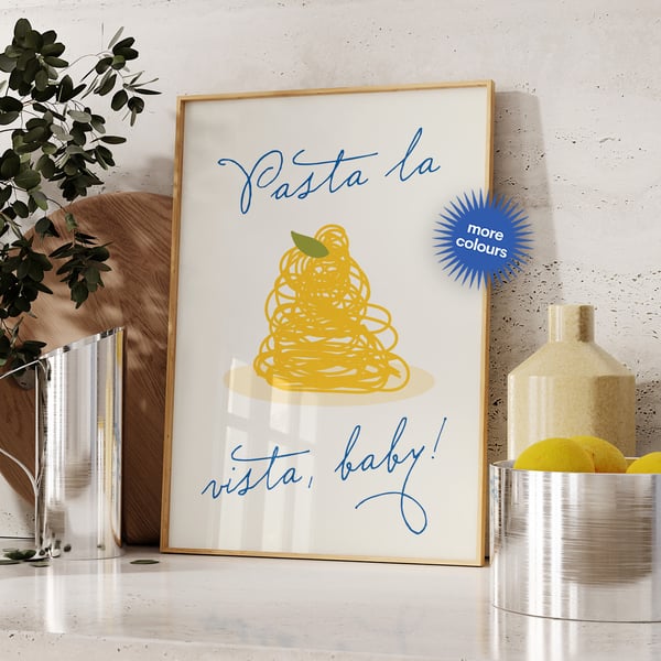 Pasta La Vista Baby - Funny Kitchen Food Quote Print - Unframed Canvas Print 