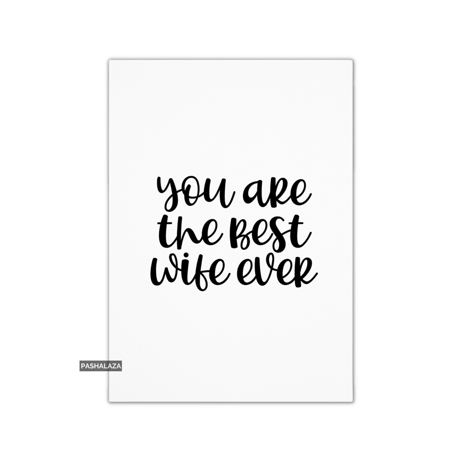 Simple Anniversary Card - Novelty Love Greeting Card - Best Wife