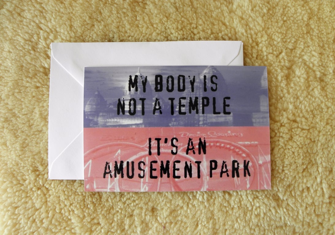 My Body Is Not A Temple Card
