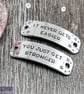 "It never gets easier, you just get stronger" Hand Stamped Trainer Tags - Image 2