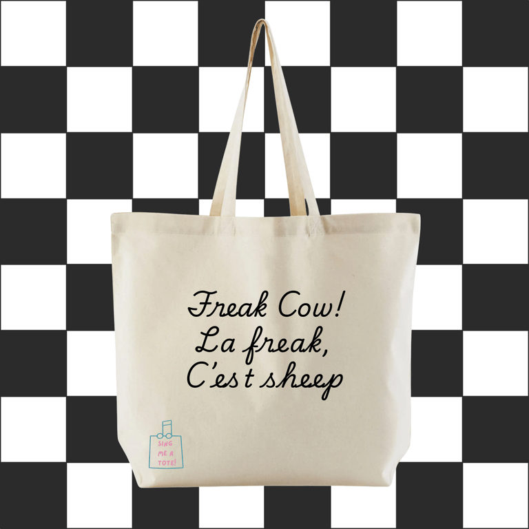 'La Freak' song pun bag cotton shopper tote
