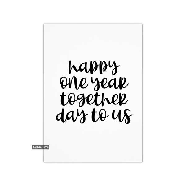 Funny 1st Anniversary Card - Novelty Love Greeting Card - Together