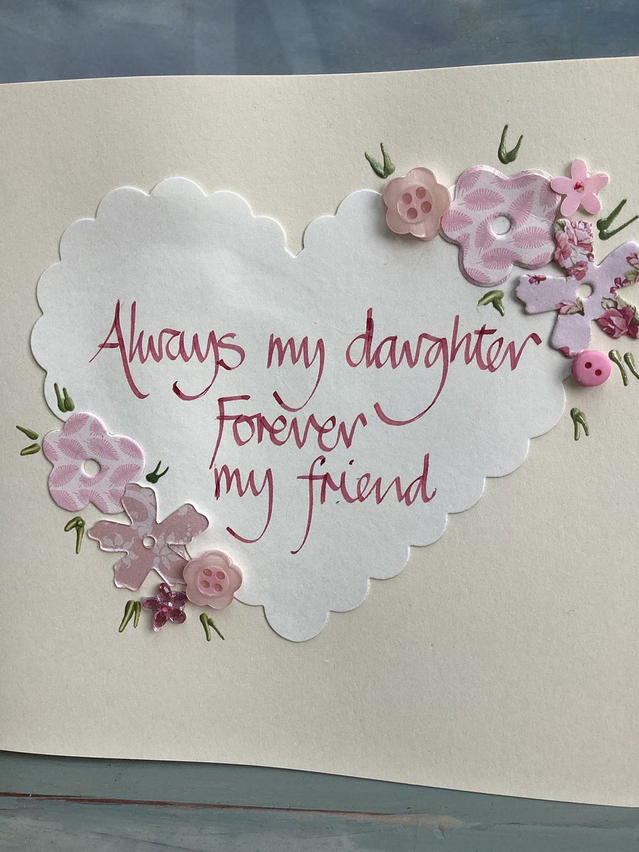 Handmade birthday card.Daughters birthday.Birthday card.Friendship card.