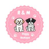 R & M Doggy Boutique