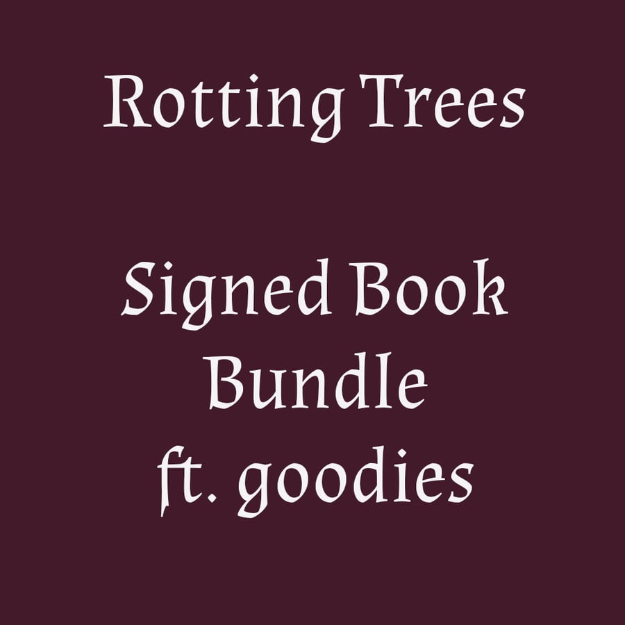 Custom Listing for Sonia Marie Signed Rotting Trees Bookish Bundle
