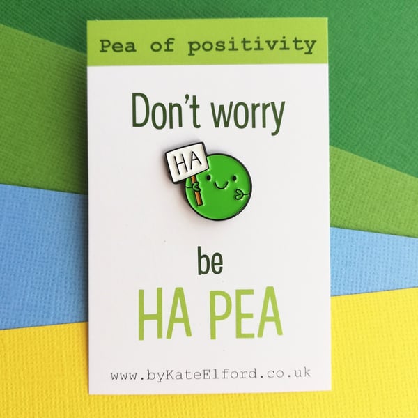 Don't Worry, Be Happy Enamel Pin Badge