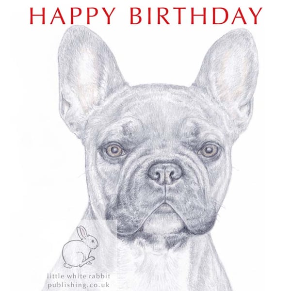Barney the French Bulldog - Birthday Card