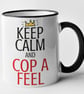 Keep Calm Cop A Feel Mug Rude Novelty Funny Gift - Image 2