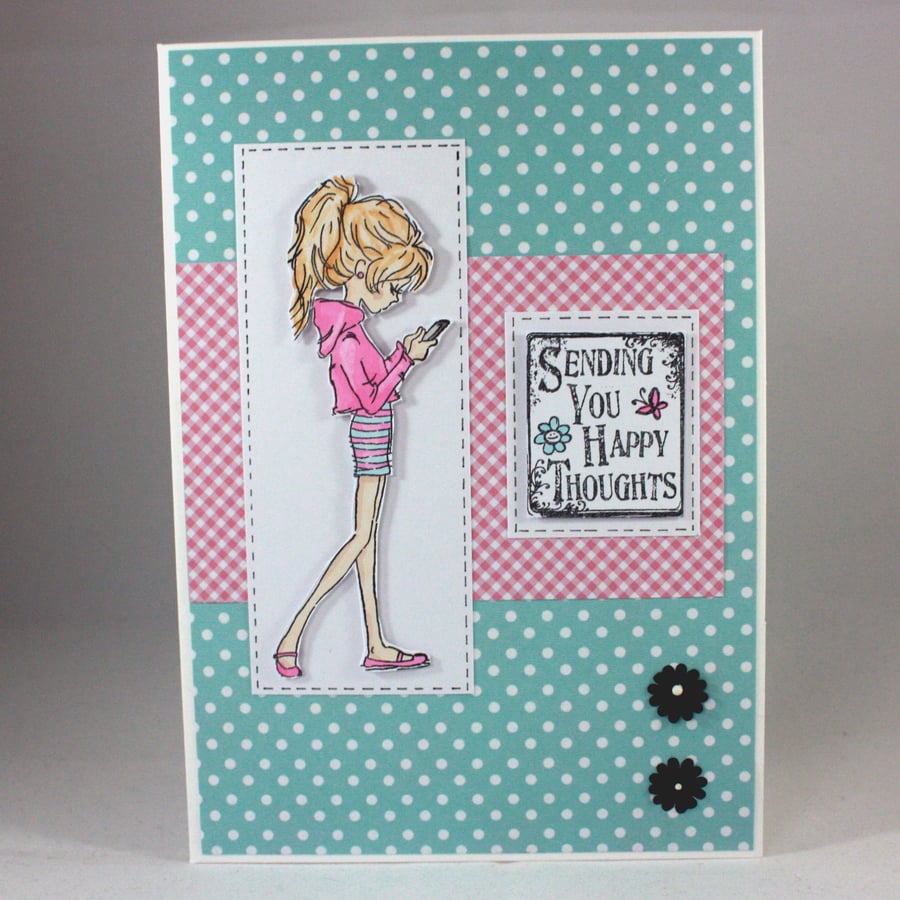 Handmade any occasion card - teenager girl with phone