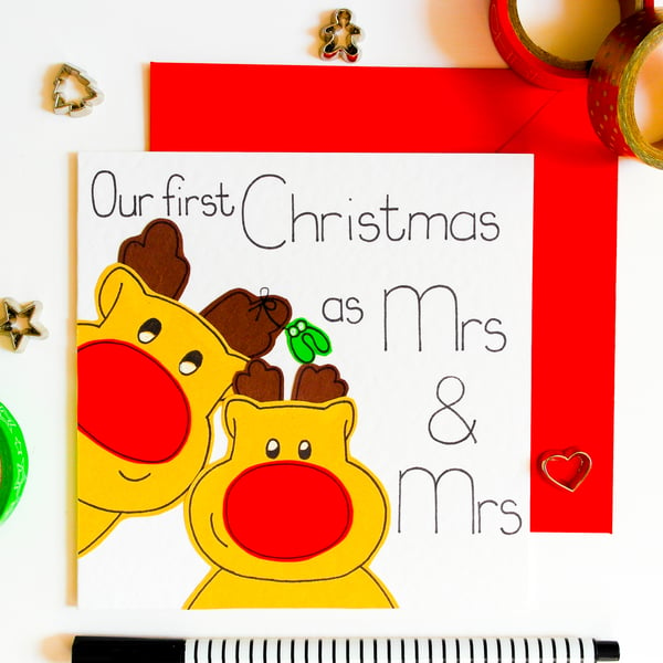 First Christmas As A Mrs and Mrs Reindeer Handmade Christmas Card, Lesbian Xmas 