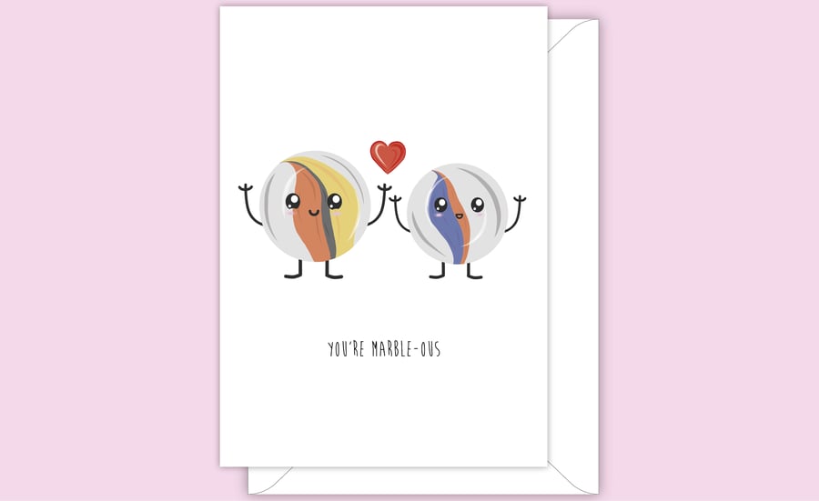 Funny Anniversary Card, You're Marble-Ous