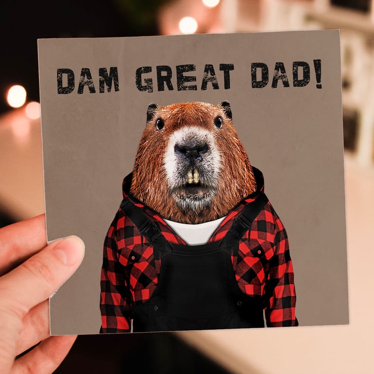 Beaver birthday card: Dam Great Dad! (Animalyser)