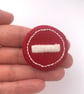Red Stop Sign Embroidered Wool Felt Brooch - Image 1