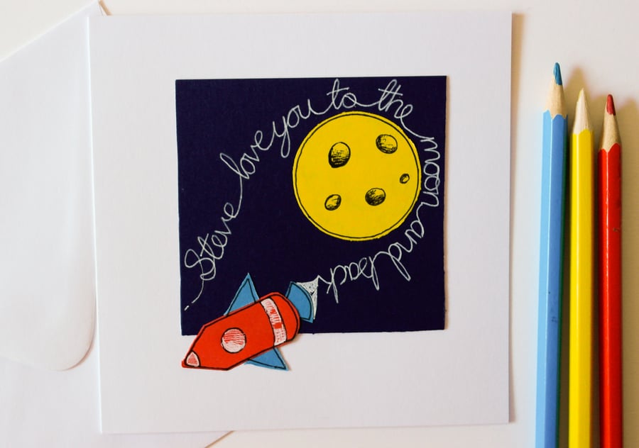 Valentine Handmade Greeting Card Personalised Love You To The Moon and Back