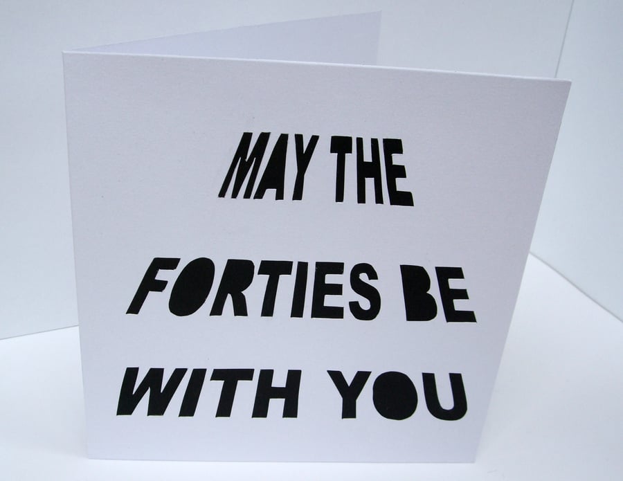 40th Birthday Card - Fortieth Birthday Card