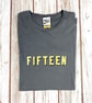 The FIFTEEN Birthday Shirt. 15th Kids T-shirt- Number party outfit. Teen age 15 - Image 2