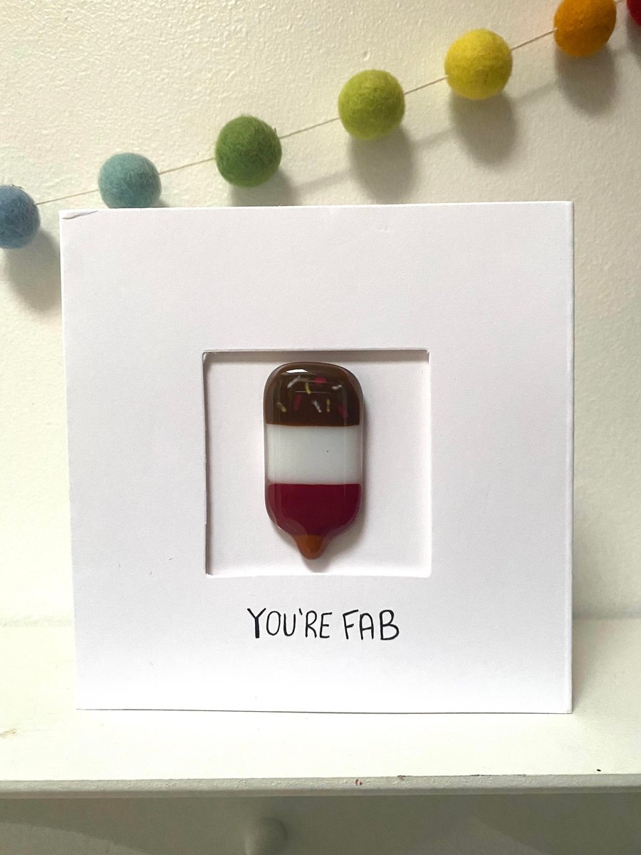 Fused Glass You're FAB Card, with detachable FAB Magnet