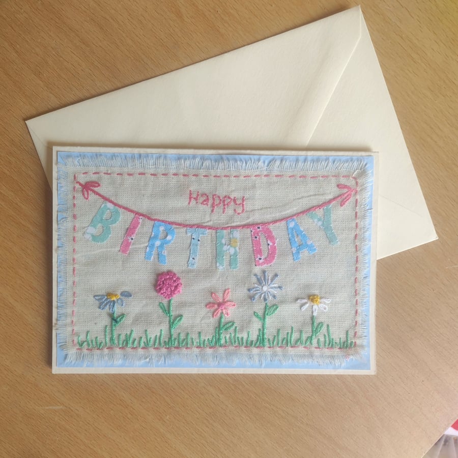 Floral Birthday Bunting Card - Slightly Imperfect Textile Card - Hand-Stitched