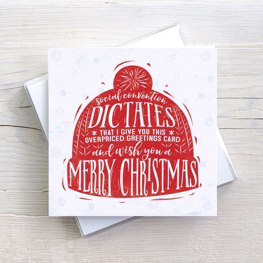Funny Alternative Cynical Christmas Blank Christmas Dictates card