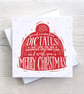 Funny Alternative Cynical Christmas Blank Christmas Dictates card