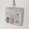 Seconds Sunday Little House Hanging Decoration