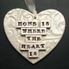 ceramic heart decoration Home is where the heart is