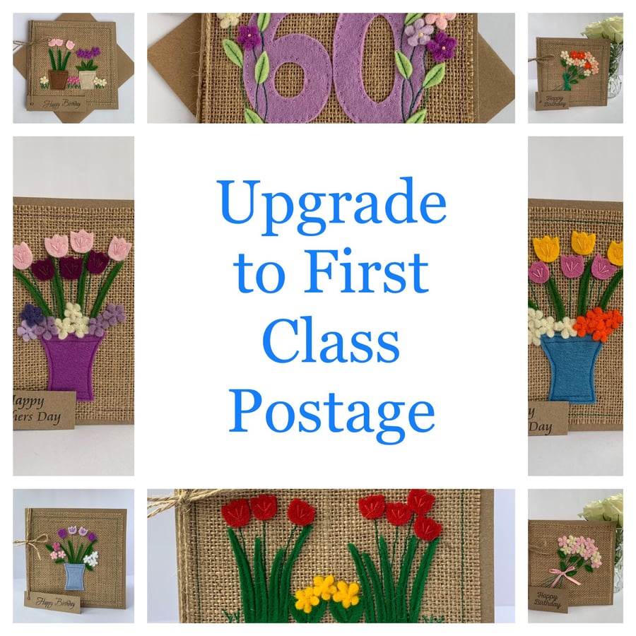 Postage upgrade to First Class