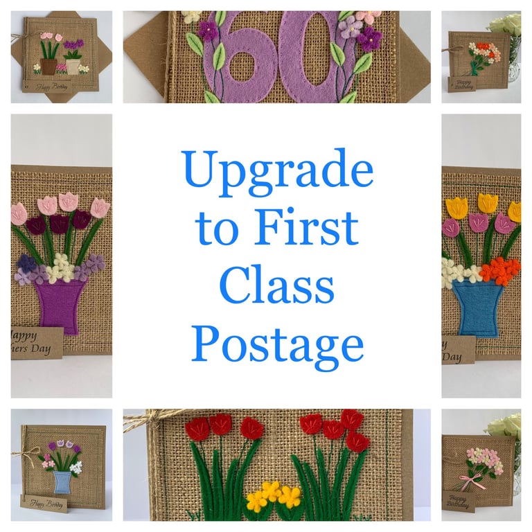 Postage upgrade to First Class