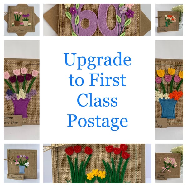 Postage upgrade to First Class