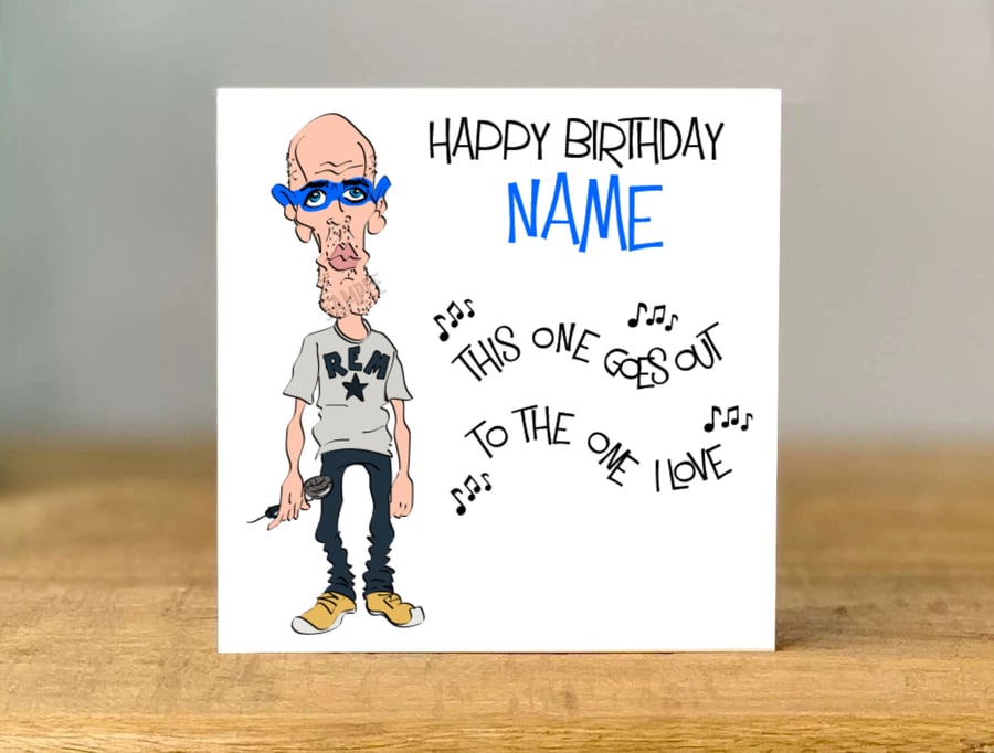Personalised Michael Stipe Birthday Card, 90s Music, mum, dad, grandad, son
