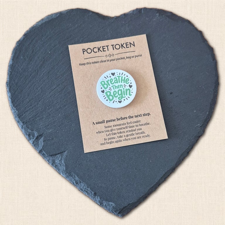 Breathe Then Begin Pocket Token - Pause and Begin Again Reminder