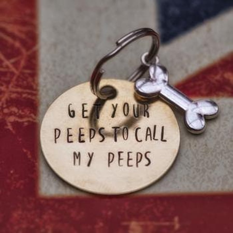 Get Your Peeps To Call My Peeps - Funny Bone Tag Collection