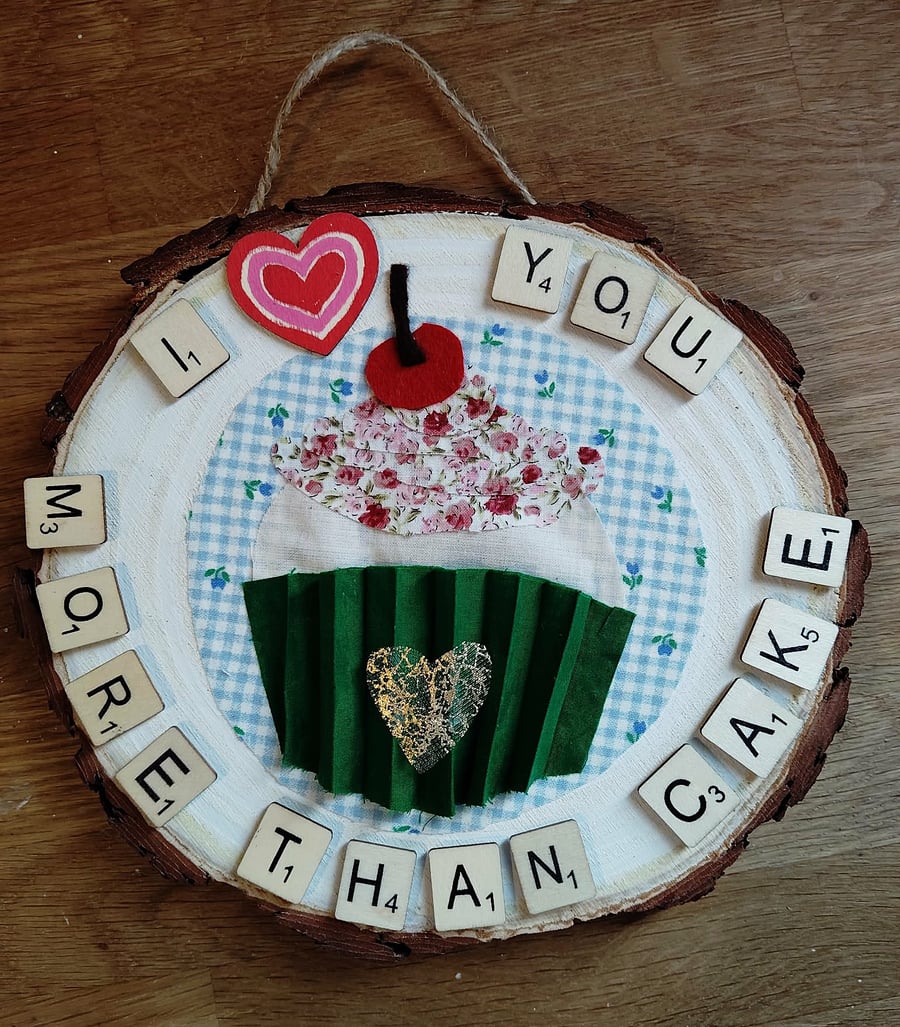 Wooden wall art I love you more than cake