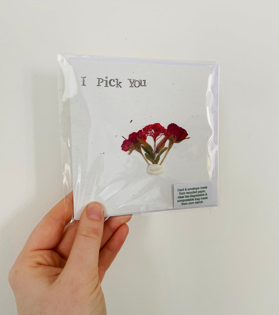 Dried Botanicals Greetings Card - I Pick You