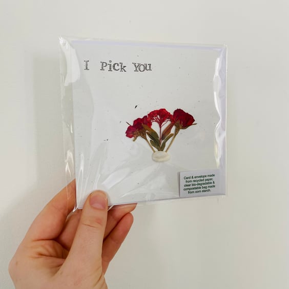 Dried Botanicals Greetings Card - I Pick You