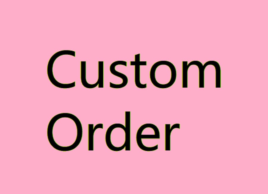 Custom order for Emma 