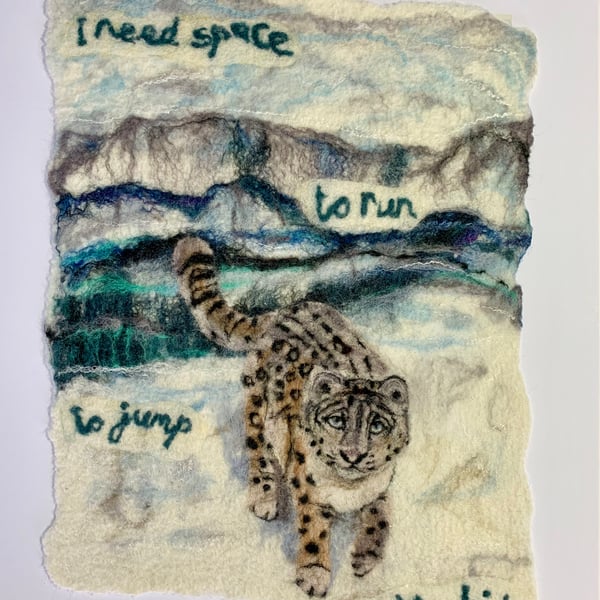 I need space… snow leopard (original felted painting)