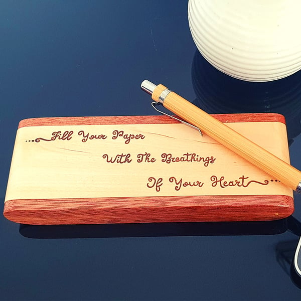 Wooden Penholder "Fill Your Paper With The Breathings Of Your Heart" -Pyrography