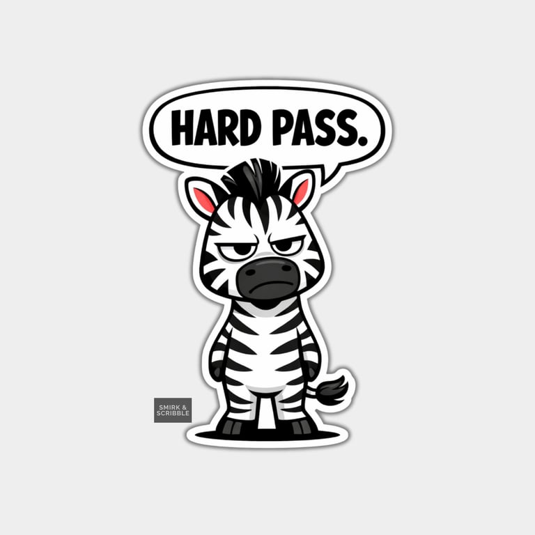 Funny Snarky Vinyl Sticker For Adults - Grumpy Zebra