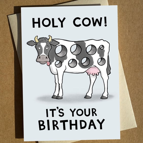 Holy Cow Birthday Card A6 - Cow Pun Birthday Cartoon Humour Card