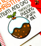 Funny Christmas Card For Mum And Dad, Christmas Pudding Card For Parents - Image 3