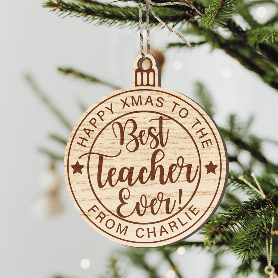 Best Teacher Bauble - Thank You Christmas Teacher Gift, Wooden Hanging Ornament