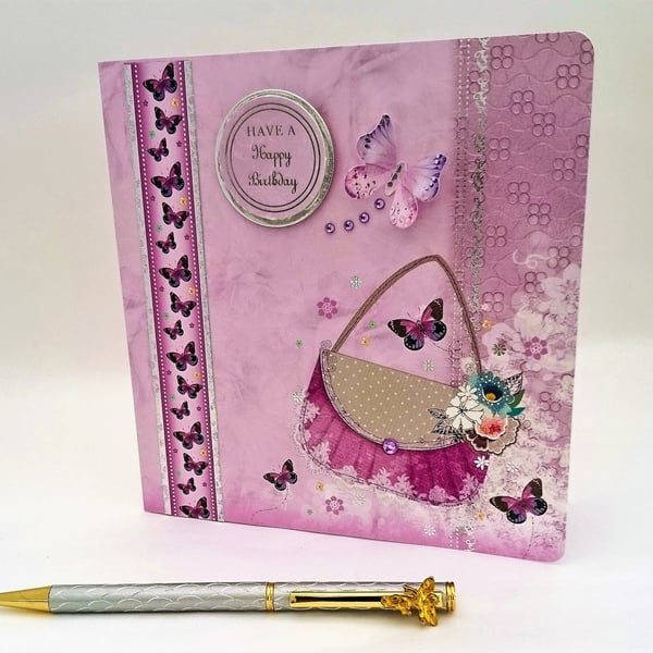 Have a Happy Birthday Card, Handbag, Butterflies, Flowers  FREE P&P to UK 