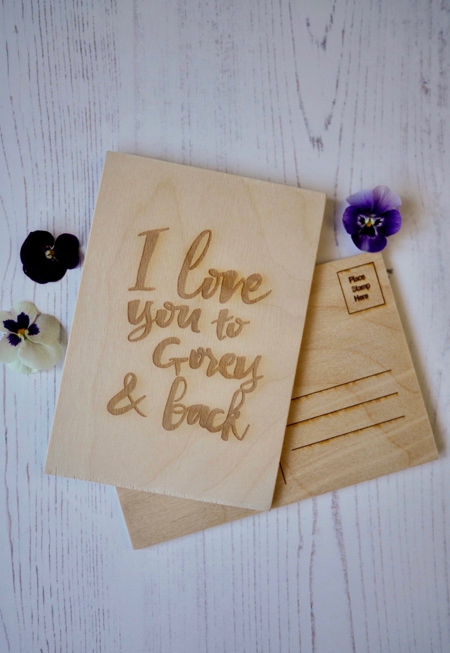 Wooden I love you to Gorey postcard